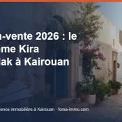 برنامج الكراء المملك في القيروان 2026 - Forsa Immo